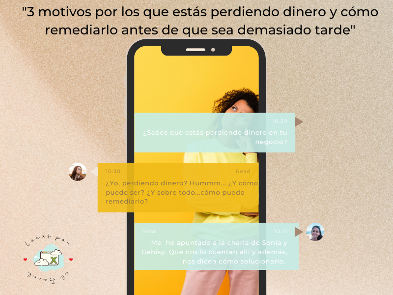 3 motivos por los que estás perdiendo dinero - Locas por el Excel